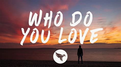 who do you love lyrics